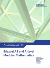 cover of the book Edexcel AS and A Level Modular Mathematics Core Mathematics 3 C3 (Edexcel GCE Modular Maths)