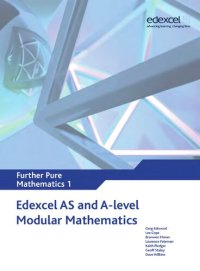 cover of the book Edexcel AS and A Level Modular Mathematics - Further Pure Mathematics 1