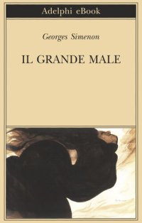 cover of the book Il grande male