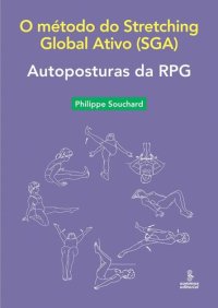 cover of the book Autoposturas da RPG: O método do Stretching Global Ativo (SGA)