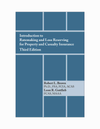 cover of the book Introduction to Ratemaking and Loss Reserving for Property and Casualty Insurance