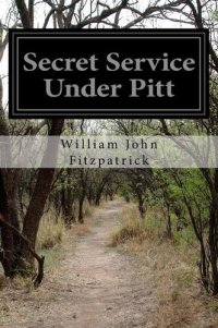 cover of the book Secret Service Under Pitt