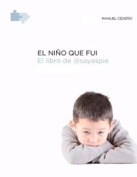 cover of the book El nino que fui