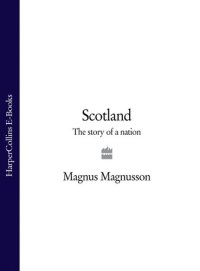 cover of the book Scotland: The Story of a Nation