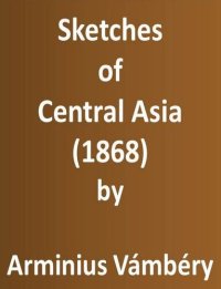 cover of the book Sketches of Central Asia (1868)