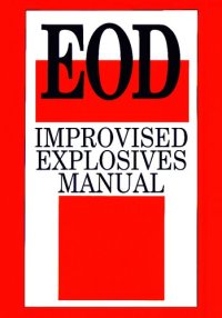 cover of the book EOD Improvised Explosives Manual