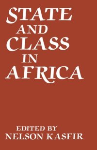 cover of the book State and Class in Africa