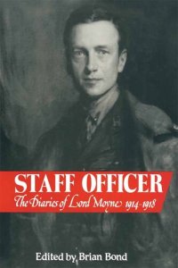 cover of the book Staff Officer: The Diaries of Lord Moyne, 1914–1918