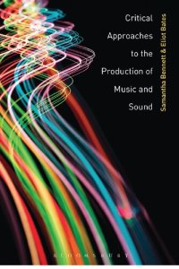 cover of the book Critical Approaches to the Production of Music and Sound