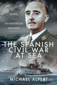 cover of the book The Spanish Civil War at Sea