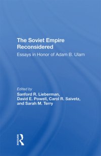 cover of the book The Soviet Empire Reconsidered: Essays In Honor Of Adam B. Ulam