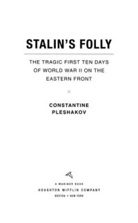 cover of the book Stalin's Folly: The Tragic First Ten Days of World War II on the Eastern Front