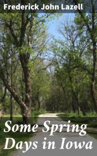 cover of the book Some Spring Days in Iowa