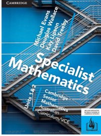 cover of the book Cambridge Seniour Mathematics VCE: Specialist Mathematics Units 1 & 2