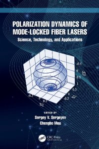 cover of the book Polarization Dynamics of Mode-Locked Fiber Lasers: Science, Technology, and Applications