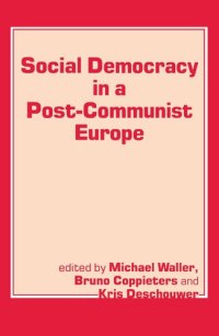 cover of the book Social Democracy in a Post-communist Europe