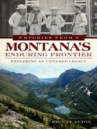 cover of the book Stories from Montana's Enduring Frontier