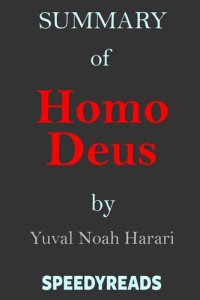 cover of the book Summary of Homo Deus