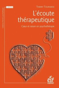 cover of the book L'écoute thérapeutique (L'art de la psychothérapie) (French Edition)