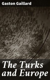 cover of the book The Turks and Europe