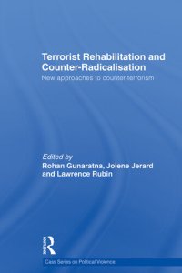 cover of the book Terrorist Rehabilitation and Counter-Radicalisation