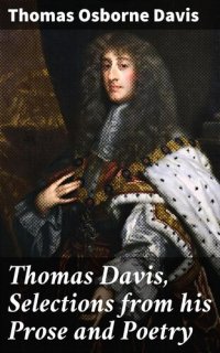 cover of the book Thomas Davis, Selections from his Prose and Poetry