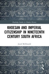 cover of the book Khoesan and Imperial Citizenship in Nineteenth Century South Africa