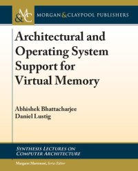 cover of the book Architecture and operating system support for virtual memory