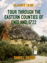 cover of the book Tour through the Eastern Counties of England, 1722