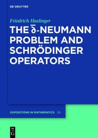 cover of the book D-bar Neumann Problem and Schrodinger Operators