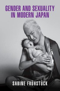 cover of the book Gender and Sexuality in Modern Japan