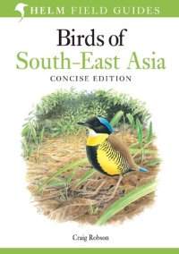 cover of the book Birds of South-East Asia: Concise Edition