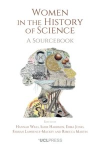 cover of the book Women in the History of Science: A Sourcebook