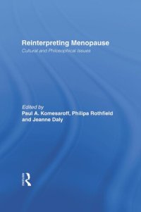 cover of the book Reinterpreting Menopause: Cultural and Philosophical Issues