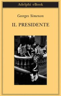 cover of the book Il presidente