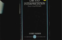 cover of the book Law and Interpretation: Essays in Legal Philosophy