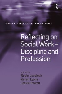 cover of the book Reflecting on Social Work - Discipline and Profession