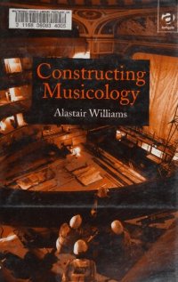 cover of the book Constructing Musicology