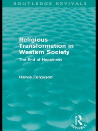 cover of the book Religious Transformation in Western Society (Routledge Revivals)