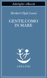 cover of the book Gentiluomo in mare