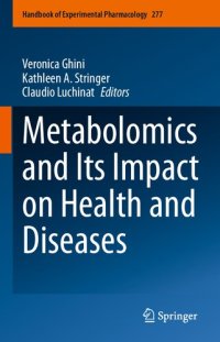 cover of the book Metabolomics and Its Impact on Health and Diseases