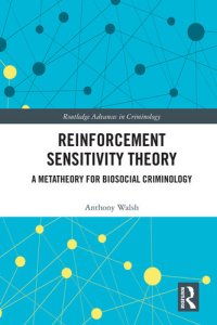 cover of the book Reinforcement Sensitivity Theory: A Metatheory for Biosocial Criminology