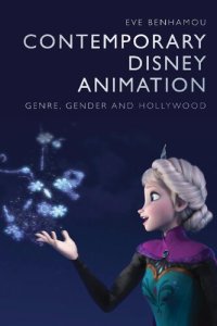 cover of the book Contemporary Disney Animation: Genre, Gender and Hollywood