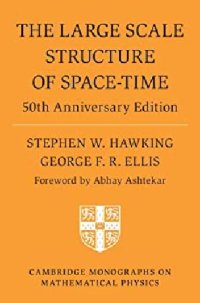 cover of the book The Large Scale Structure of Space-Time: 50th Anniversary Edition