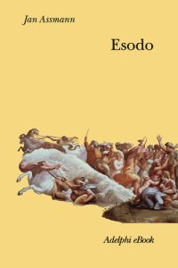 cover of the book Esodo. La rivoluzione del mondo antico