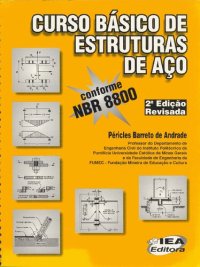 cover of the book Curso básico de estruturas de aço: conforme NBR 8800