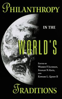 cover of the book Philanthropy in the Worlds Traditions (Philanthropic and Nonprofit Studies)