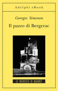 cover of the book Il pazzo di Bergerac