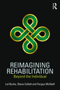 cover of the book Reimagining Rehabilitation: Beyond the Individual