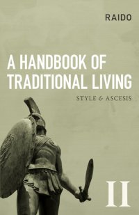 cover of the book A Handbook of Traditional Living: Style & Ascesis